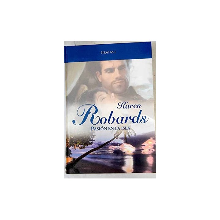 Pasion En La Isla - Karen Robards